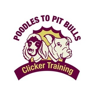 Poodles to Pit Bulls Clicker Training, Inc.